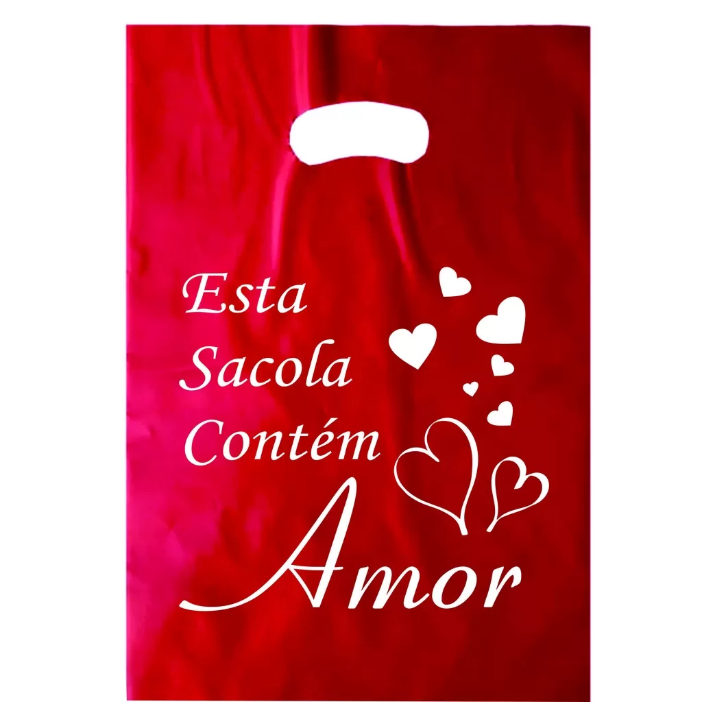 Sacola Plástica essa sacola contém amor Alça vasada 25×35 50 unid. frases