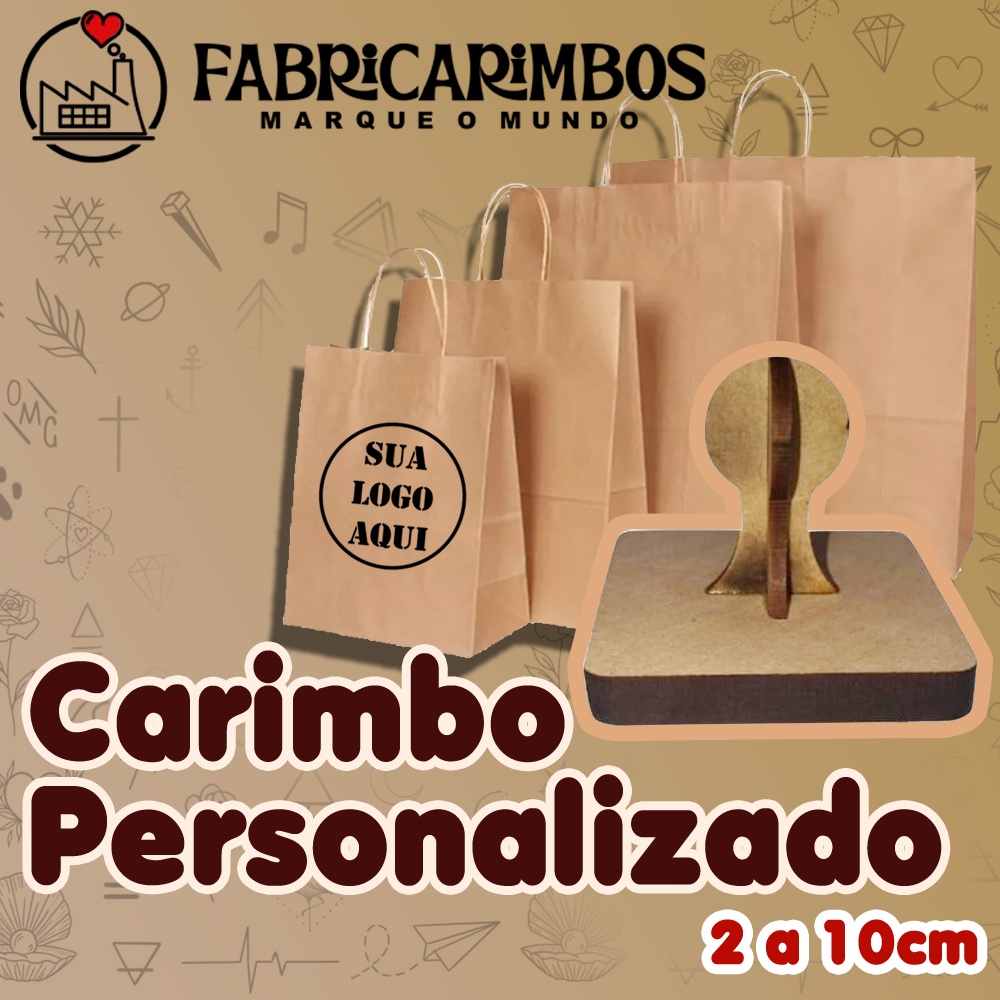 Carimbo Personalizado para Sacola Kraft / Tecido / Plástico Com a Sua Logo – de 2cm a 15cm