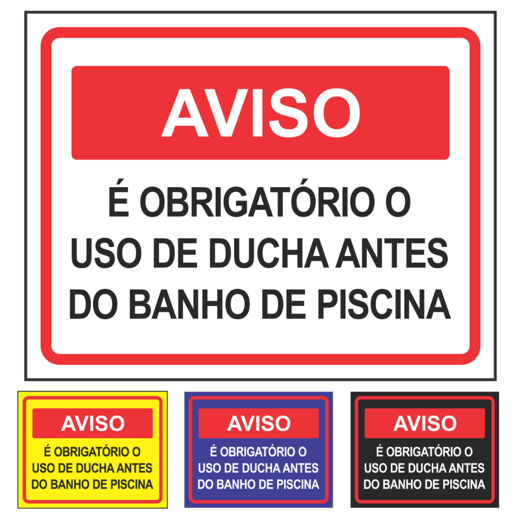 Placa De Aviso É Obrigatório O Uso De Ducha Antes Da Piscina