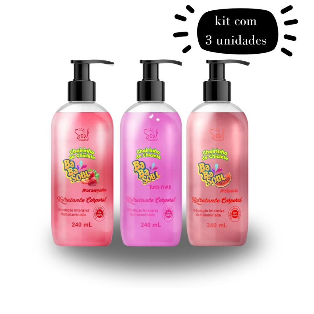Kit 03 und Hidratante Coporal BABASOUL – SOUL – 240ml – Cheirinho de Chiclete Nutrição Perfume Suave
