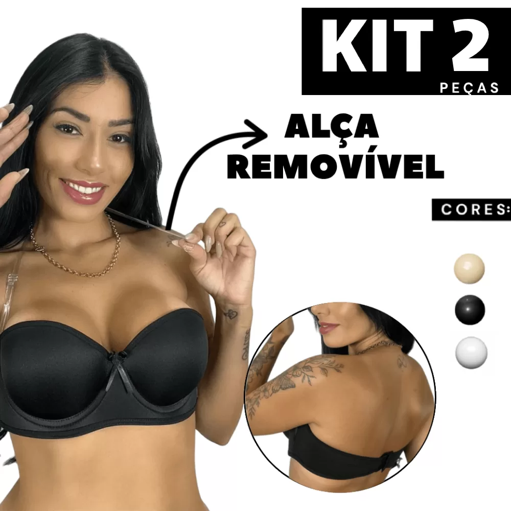 Kit 1 à 2 Sutiã Tomara Que Caia com Bojo e Aro + Alça de Silicone Removível e Ajustável