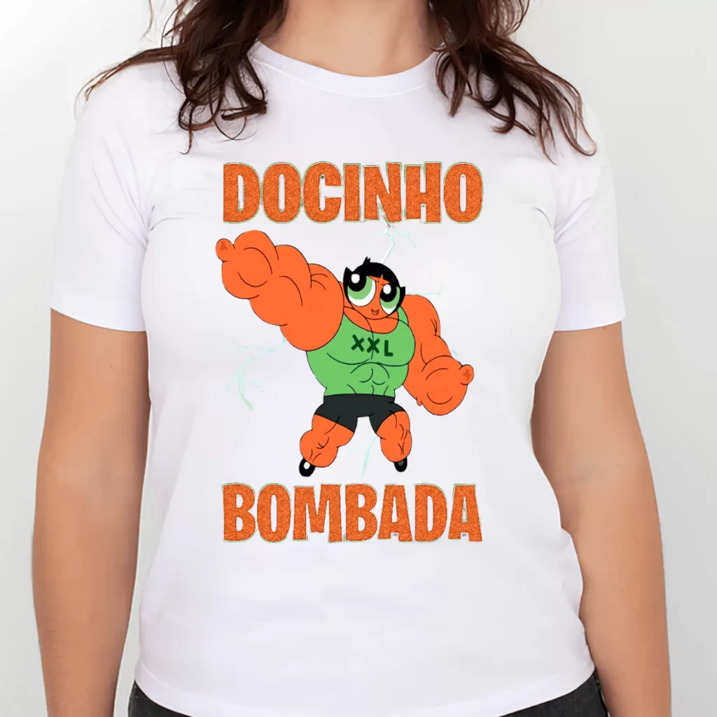 Camiseta Treino Academia – Docinho Bombada, Meninas superpoderosas