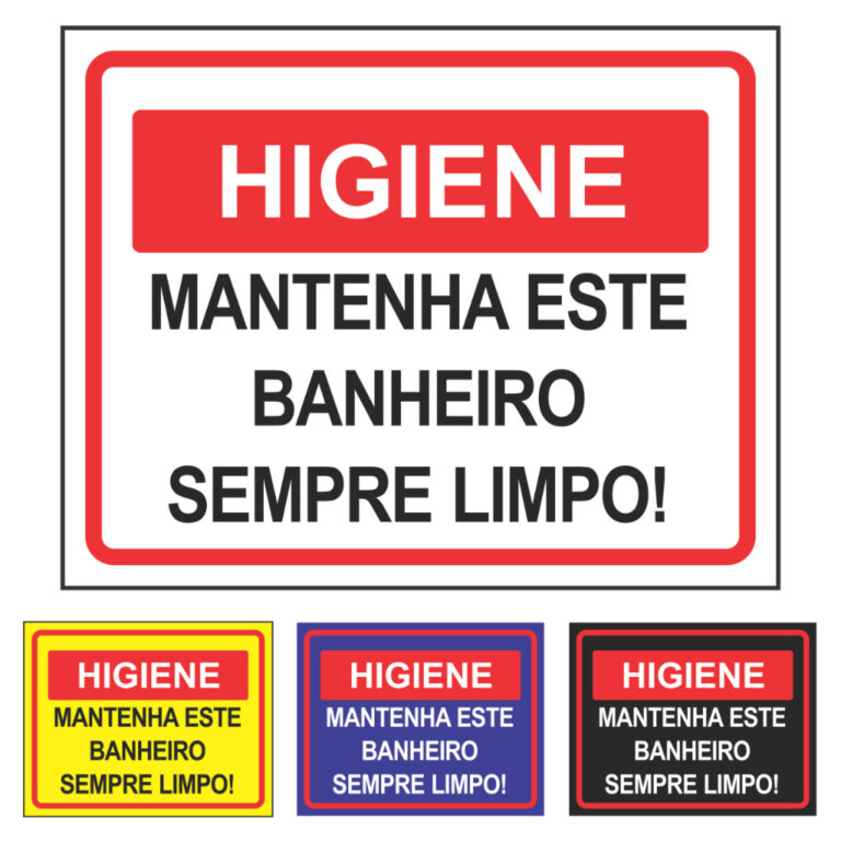 Placa De Sinalização: Higiene Mantenha Este Banh