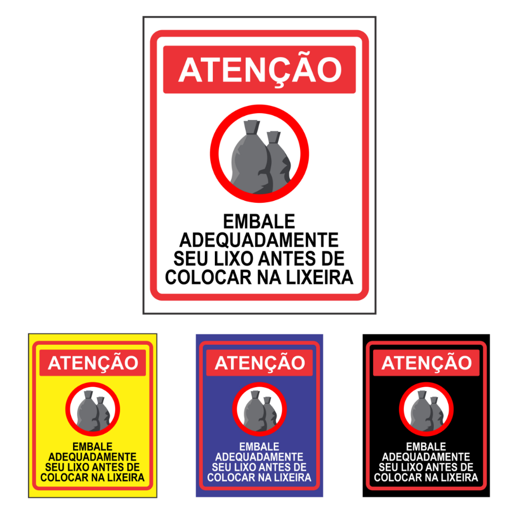 Placa De Sinalização: Por Favor Embale Adequadamente Seu Lixo