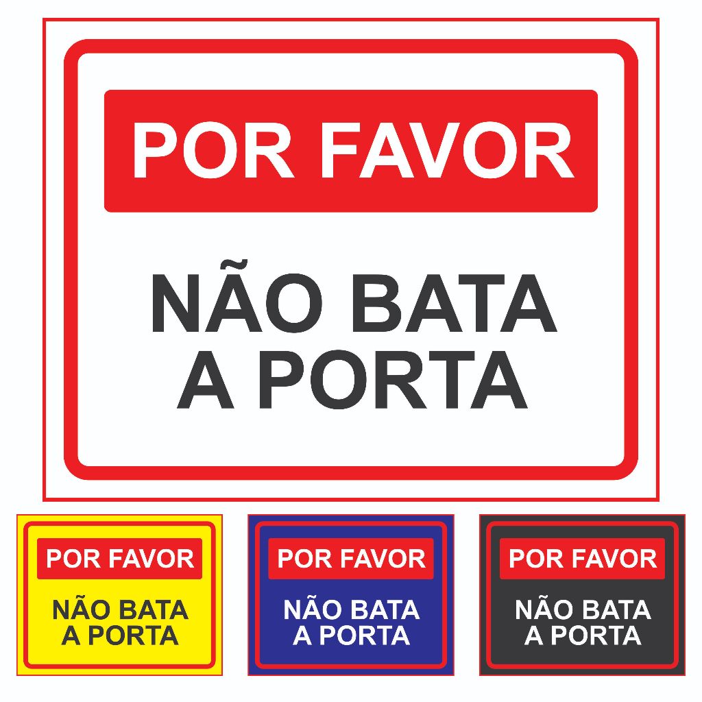 Placa Sinalização: Por Favor Não Bata Porta