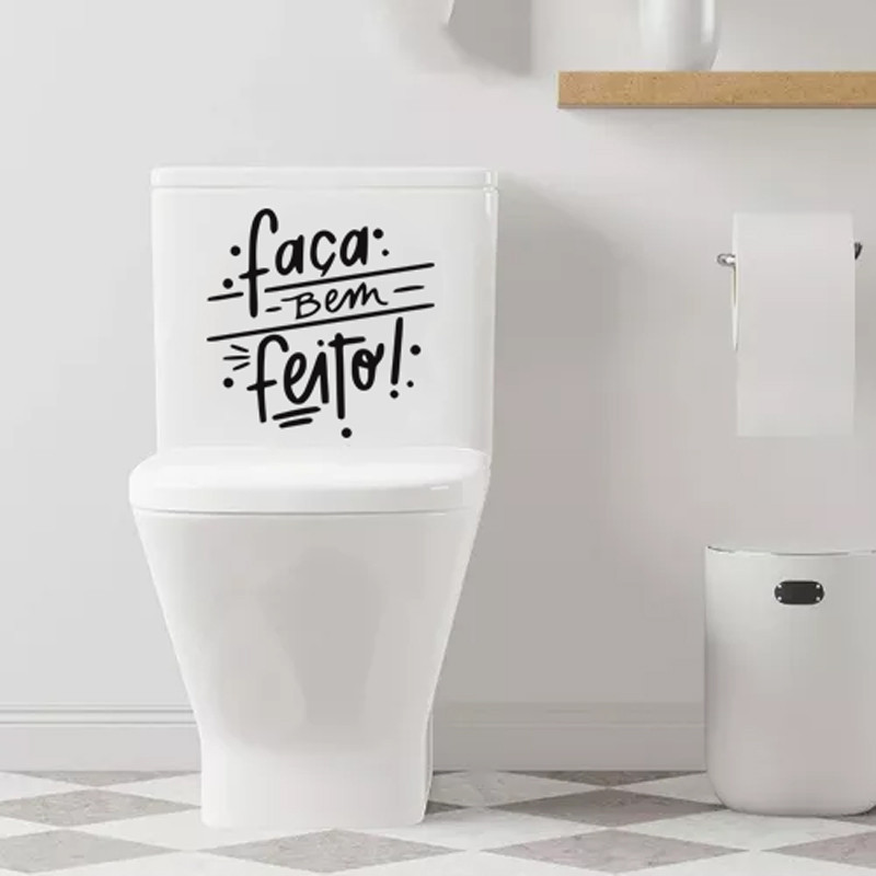 Adesivo Vinil Decorativo Tampa de Vaso Sanitário FAÇA BEM FEITO
