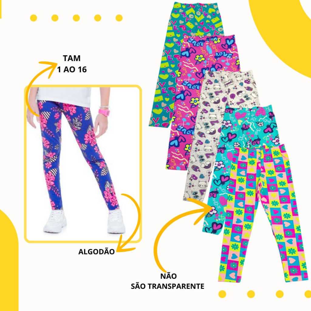 Kit 4 Calça Legging Infantil Algodão Roupa de Menina Juvenil e Criança 1 ao 16
