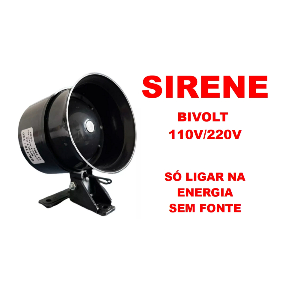 SIRENE BIVOLT 6 TONS 110V OU 220V  ( SÓ LIGAR NA ENERGIA SEM FONTE )