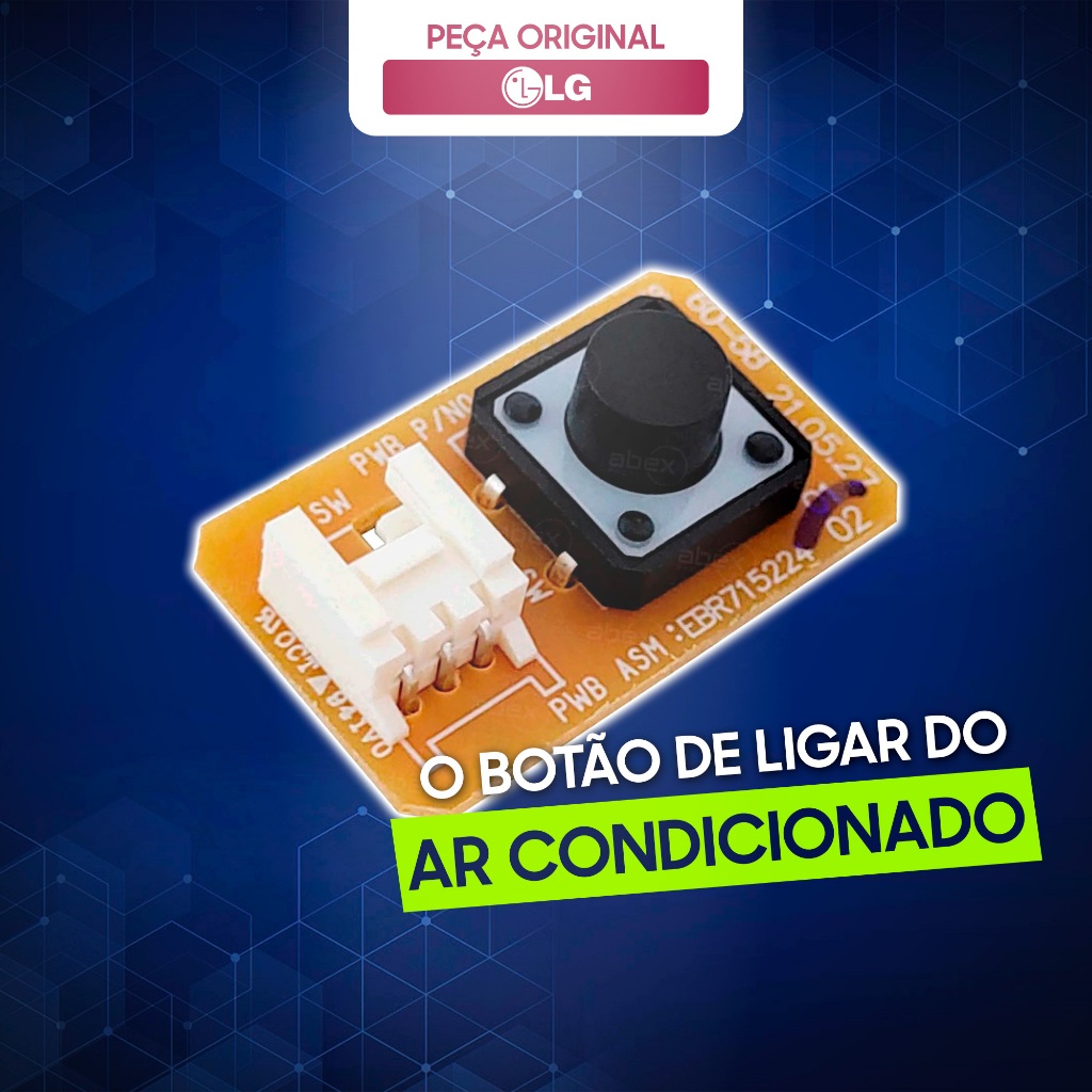 PLACA DO BOTAO LIGA DESLIGA AR CONDICIONADO LG BOTÃO DE ACIONAMENTO EBR71522401