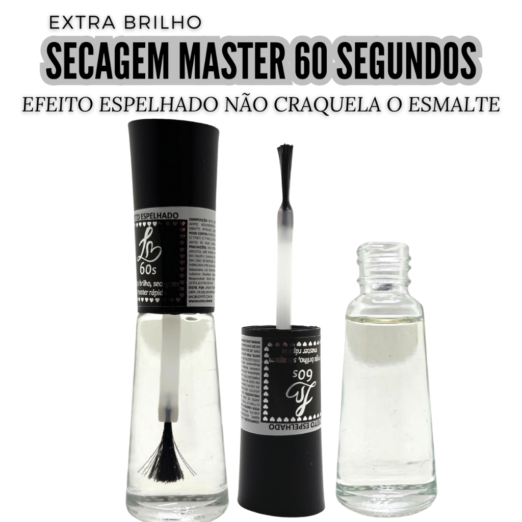 Extra brilho secagem master em 60 segundos efeito espelhado love it não craquela o esmalte