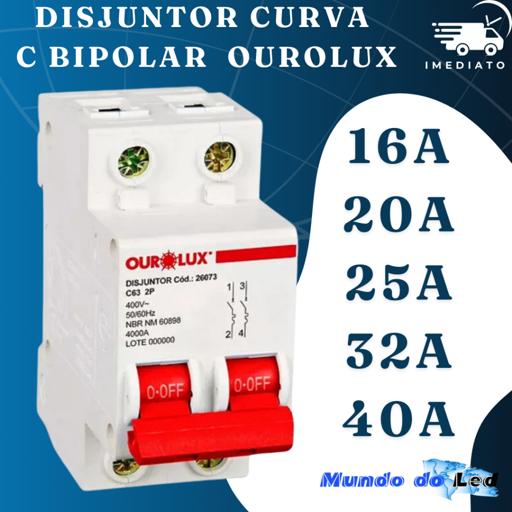 Disjuntor Curva C Bipolar 16A/20A/25A/32A/40A Ourolux