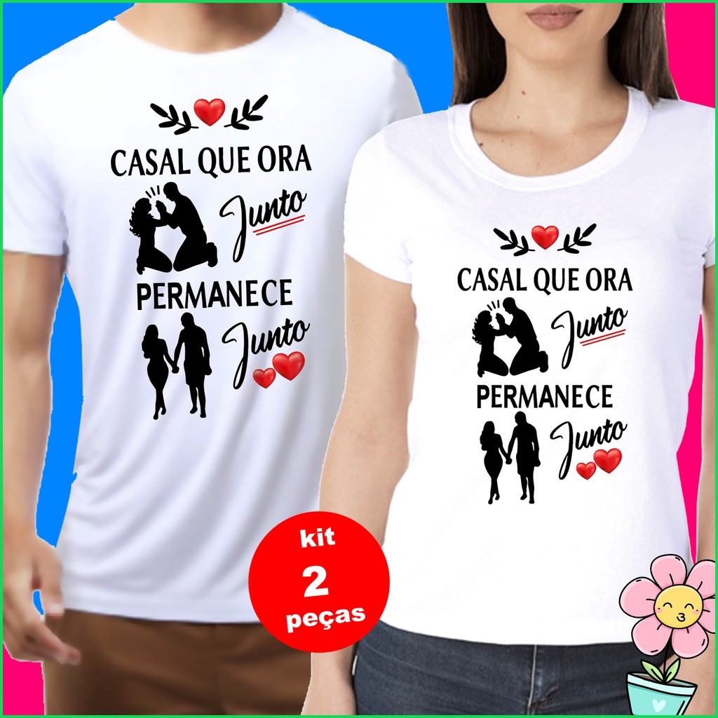 Kit Camisetas Casal Evangelico Ora Junto Pemanece Junto Camiseta 100% Algodão