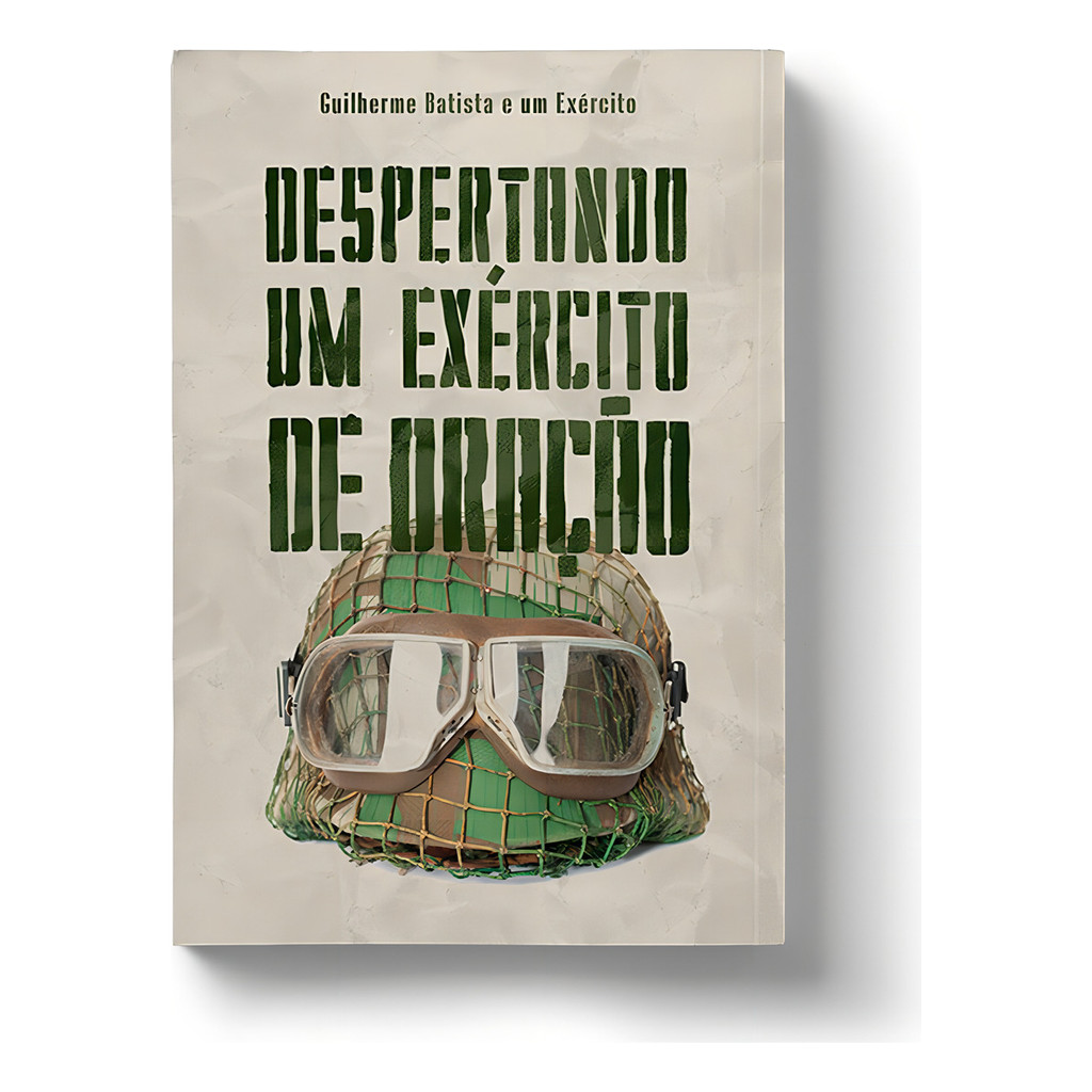 Livro Despertando um exército de oração, de Guilherme Batista Editora Quatro Ventos