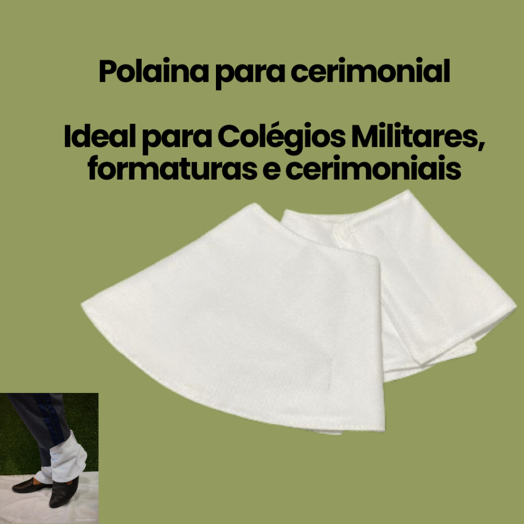 Polaina para cerimonial, militar e eventos