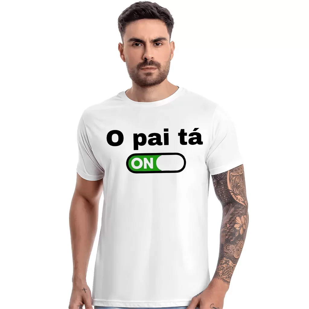 Camiseta Frase: o Pain Ta On ,Online, Divertida, Dia Dos Pais
