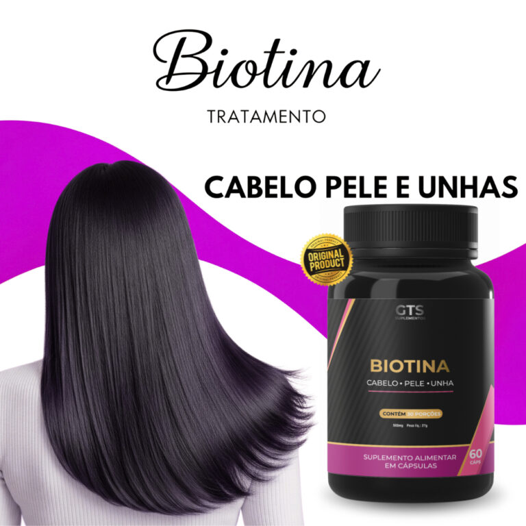 Cabelos, Unhas e Pele Mais Fortes com Biotina 500m
