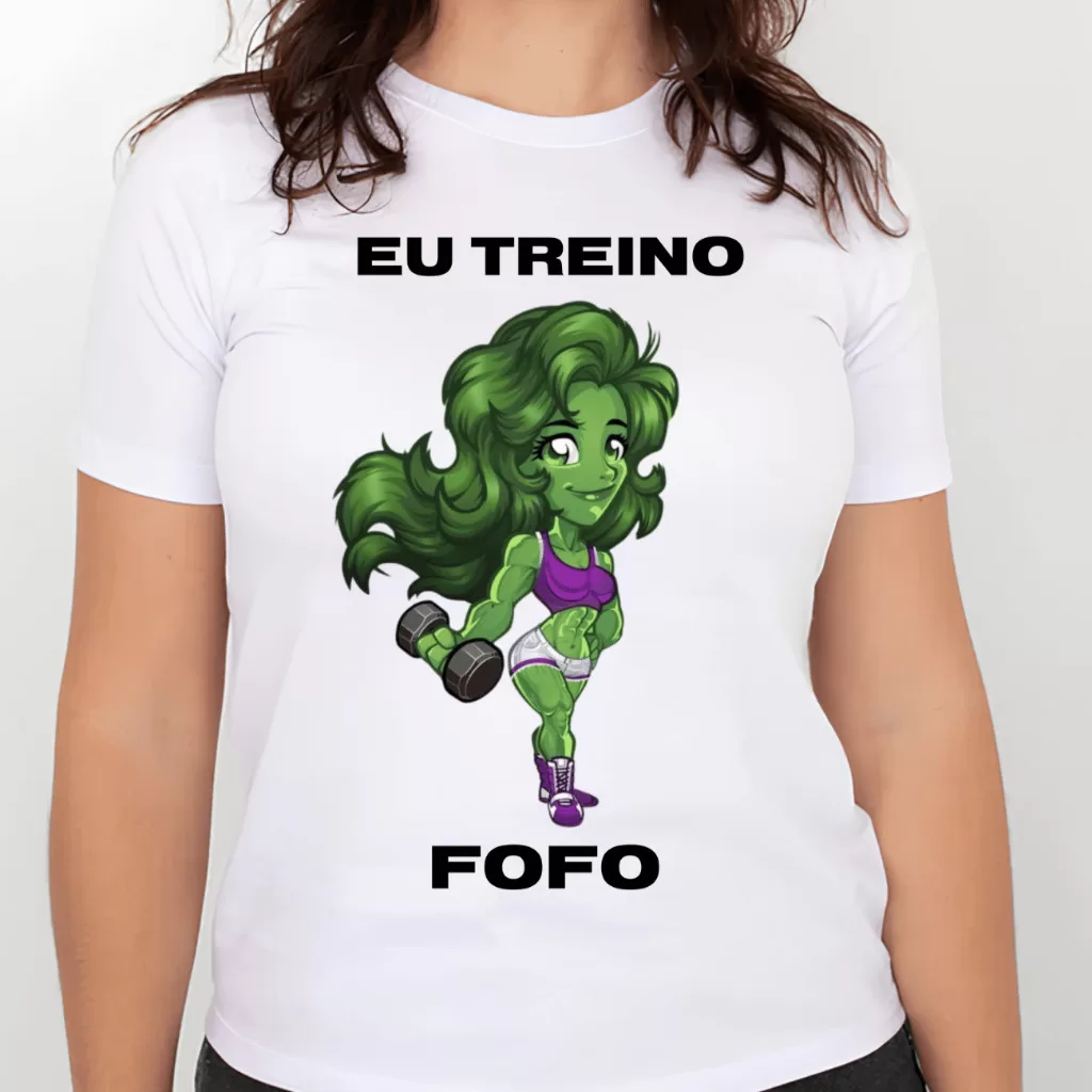 Camiseta Treino Musculação | Mulher Hulk Forte Eu treino fofo – envio imediato