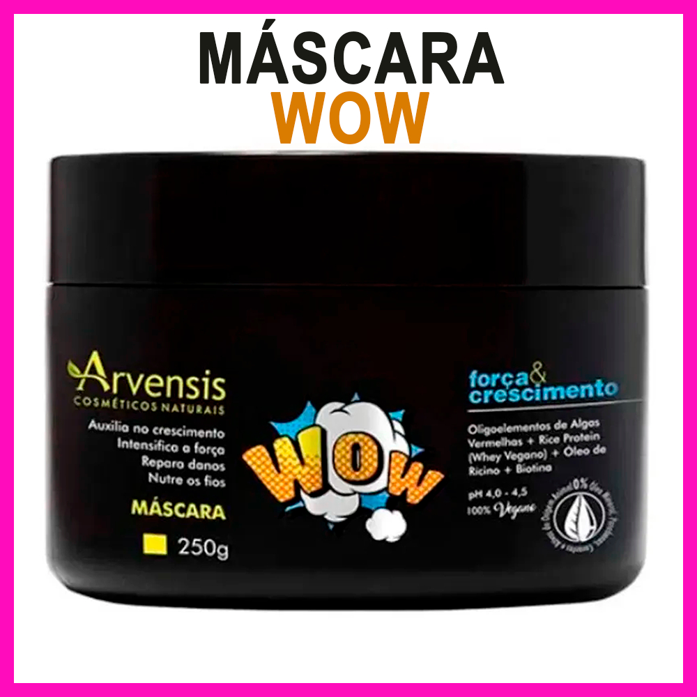 Arvensis Máscara Wow Força e Crescimento 250g
