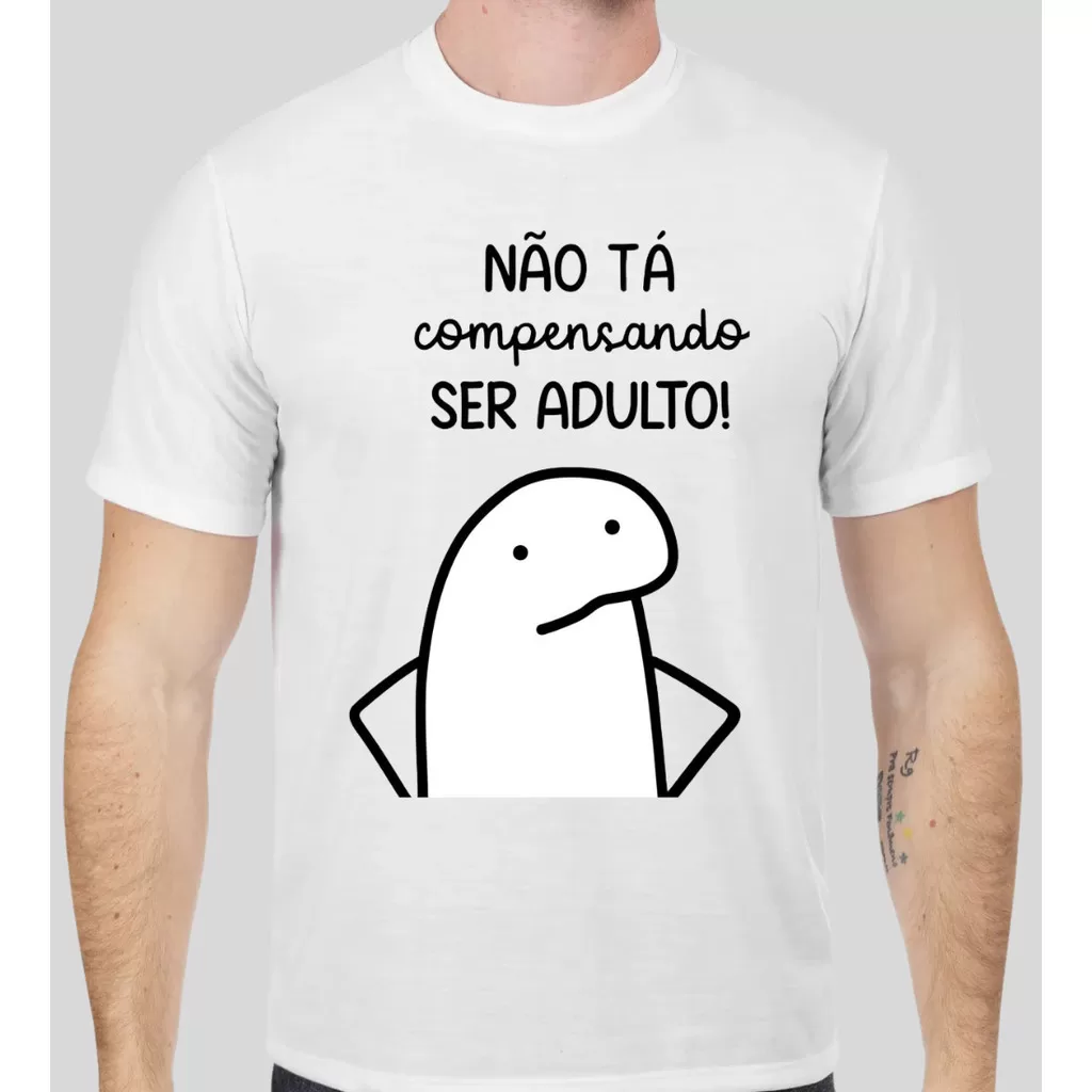 Camiseta Frase Flock – Não tá compensando ser adulto – Frase engraçada