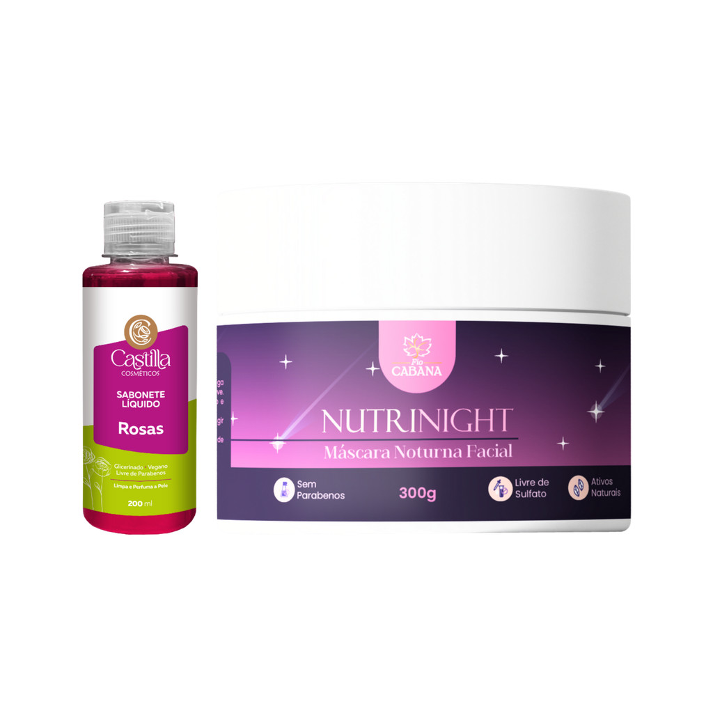 Kit Sabonete Líquido Castilla Rosas 200mL + Máscara NutriNight Fio Cabana 300g Vegana e Natural