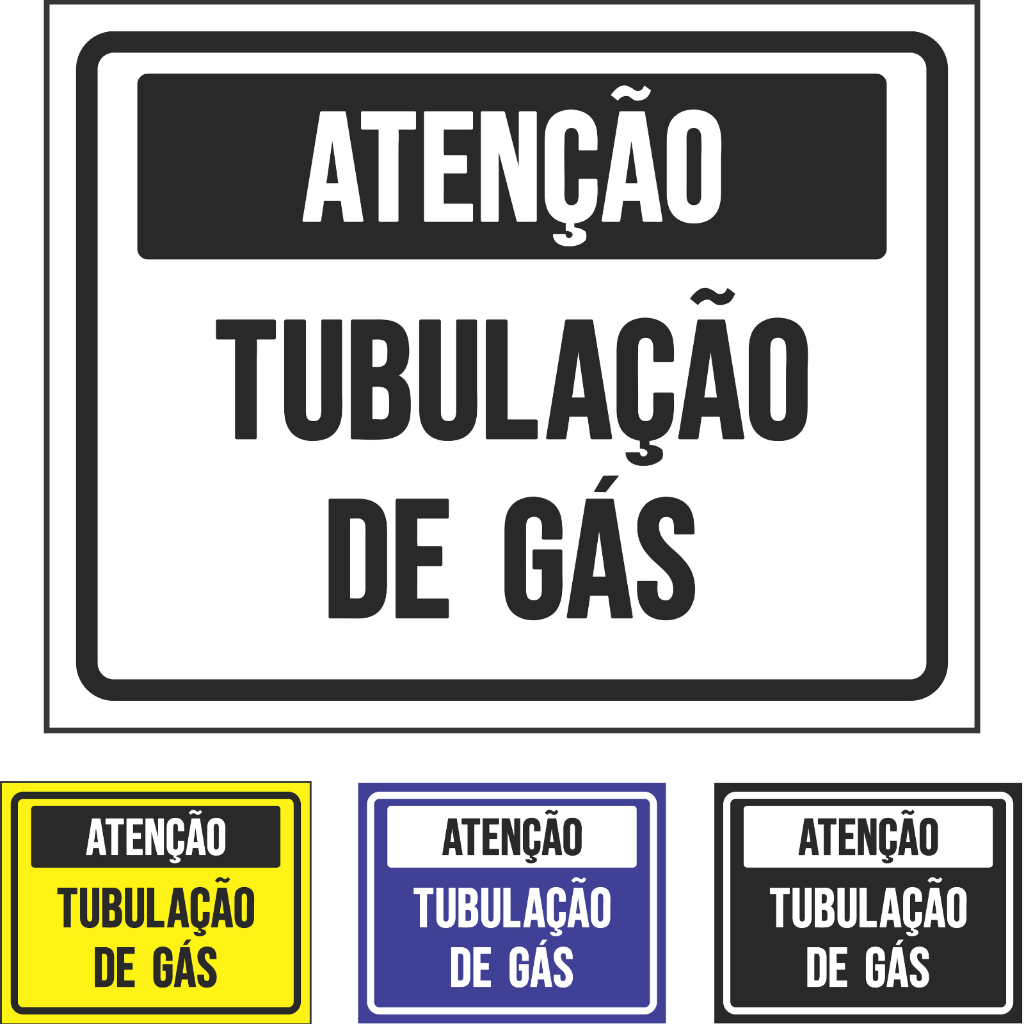 Placa de Sinalização  Atenção Tubulação de Gás