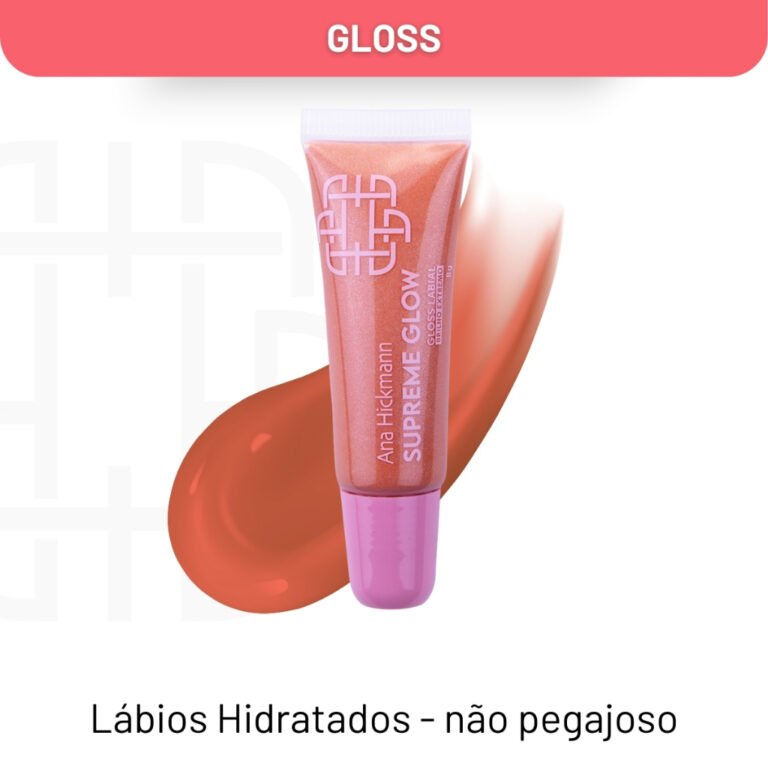 Gloss Supreme Glow Efeito 3D Whitney Ana Hickmann