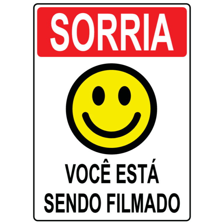 Placa Sorria Você Está Sendo Filmado