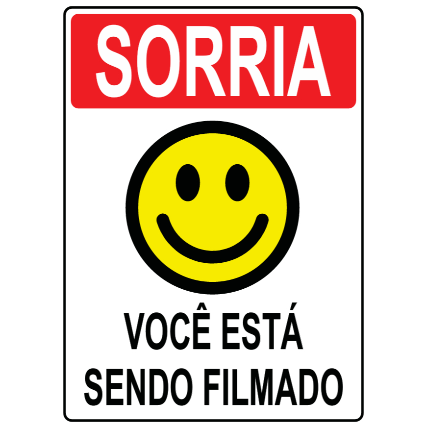 Placa Sorria Você Está Sendo Filmado