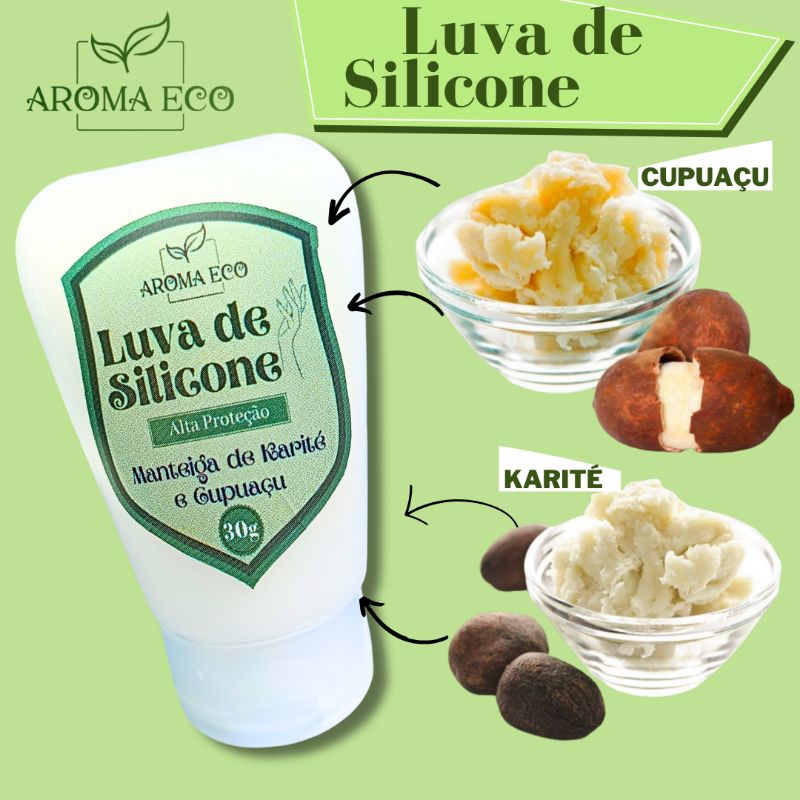 Creme Luva de Silicone – Com Manteiga de Karité e Cupuaçu