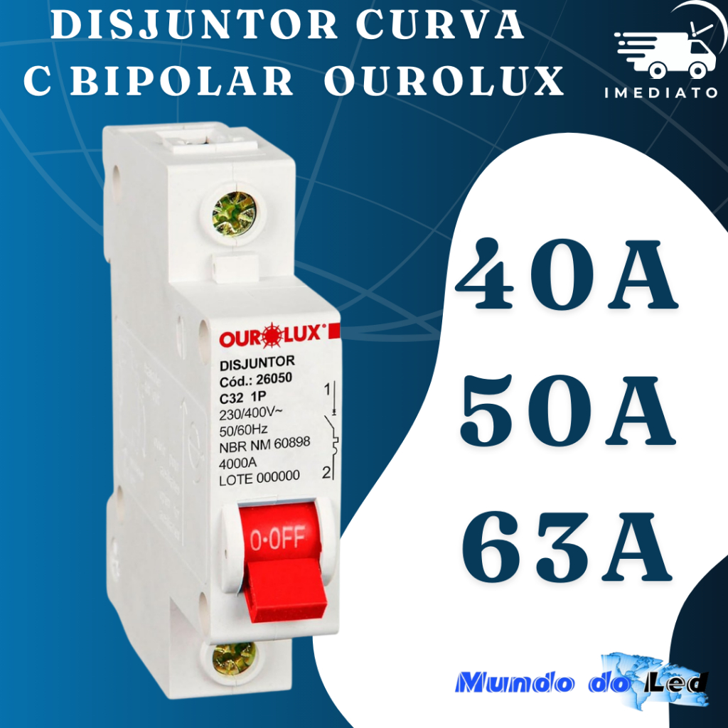Disjuntor Curva C Unipolar 40A/50A/63A Ourolux