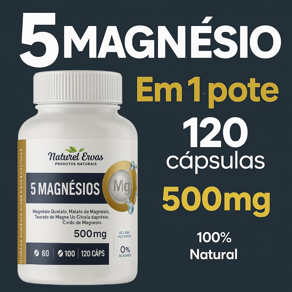 5 Magnésios 120 cápsulas de 500mg (magnésio Quelato, Malato, Turato, Citrato e Óxido
