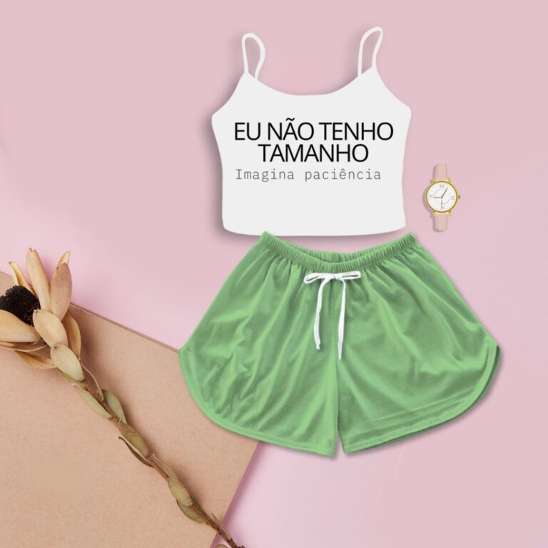 Kit Feminino Cropped Eu Não Tenho Tamanho Shorts 