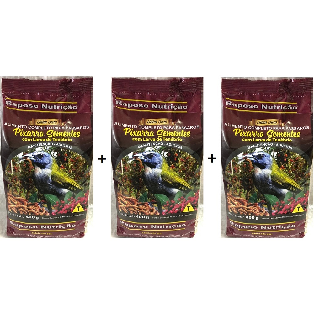 3 RAÇÕES TRINCA FERRO/PIXARRO SEMENTES 400GR CADA RAPOSO NUTRIÇÃO.