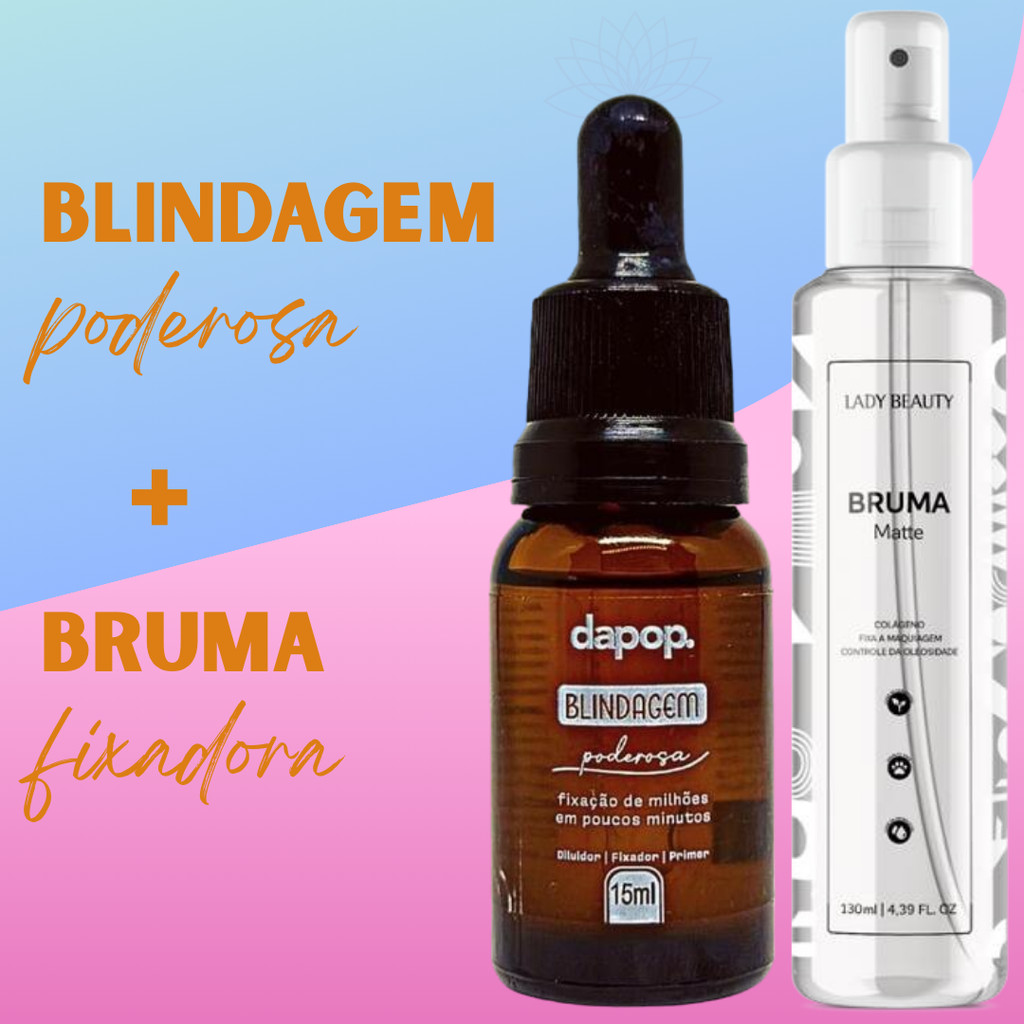Kit Blindagem Poderosa 15 ml Dapop + Bruma Fixadora Matte Refrescante Lady Beauty