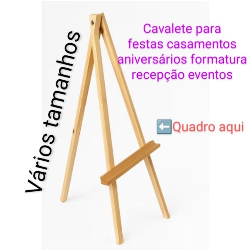 Cavalete para festas casamentos aniversários formatura recepção eventos em geral