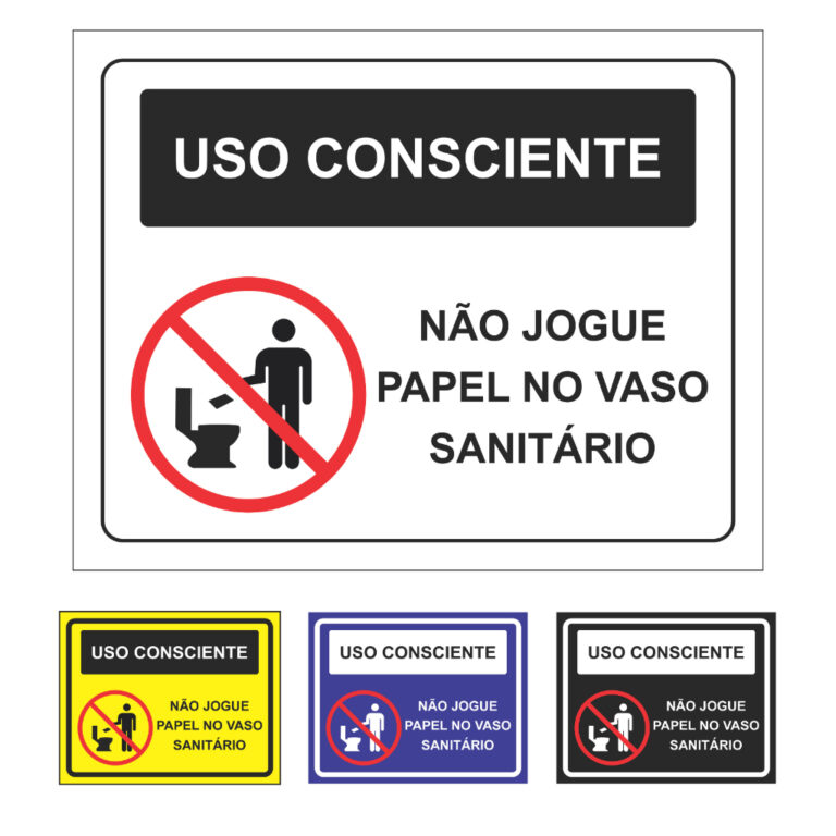 Placa Uso Consciente: Não Descarte Papel no Vaso 