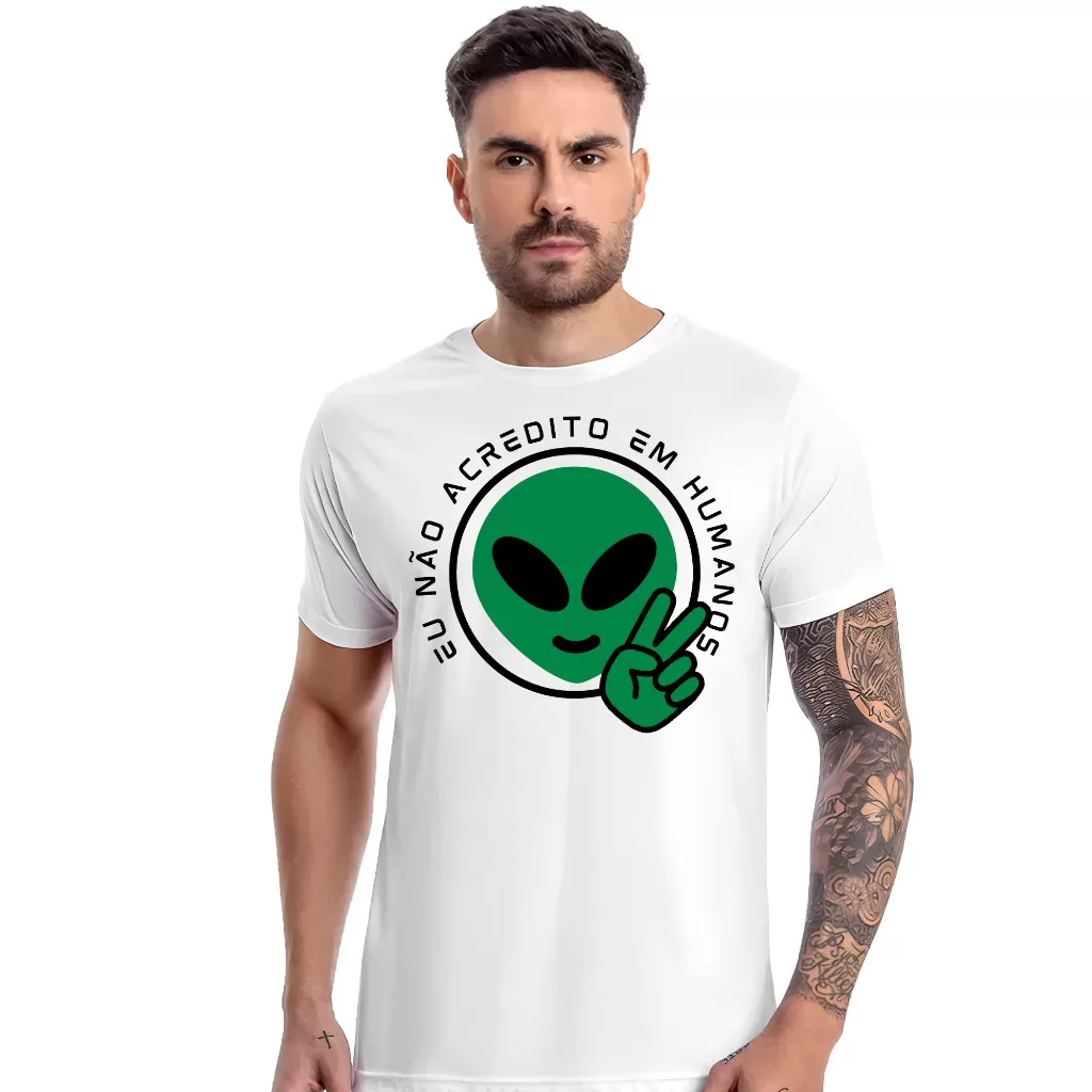 Camiseta engraçado – Não Acredito em humanos – ET extra terrestre ,nasa
