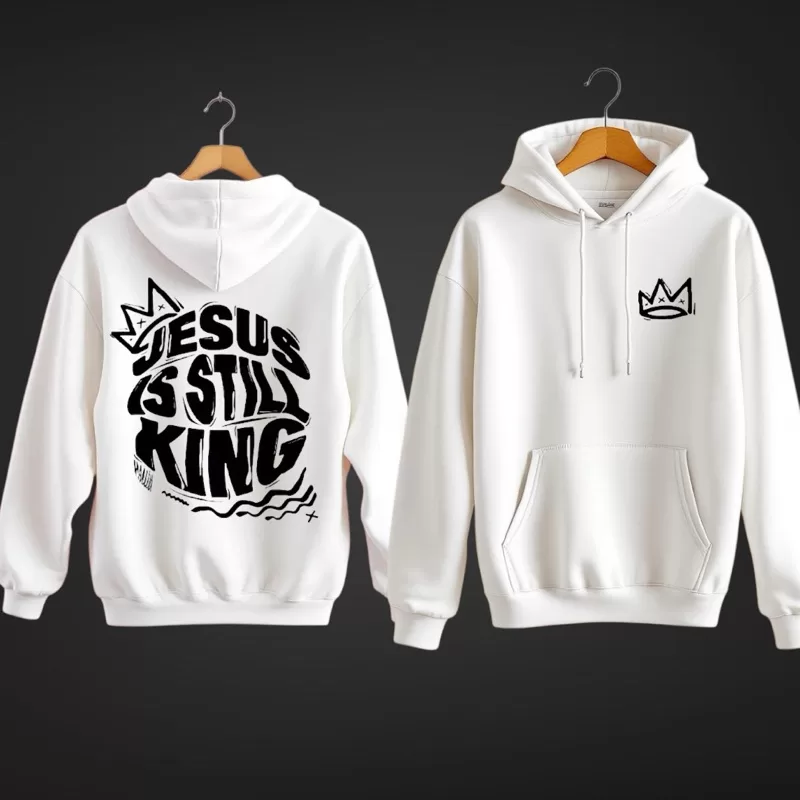 MOLETOM UNISSEX STREETWEAR CRISTÃO  GOSPEL EVANGELHO DEUS ESTAMPA JESUS IS STILL KING