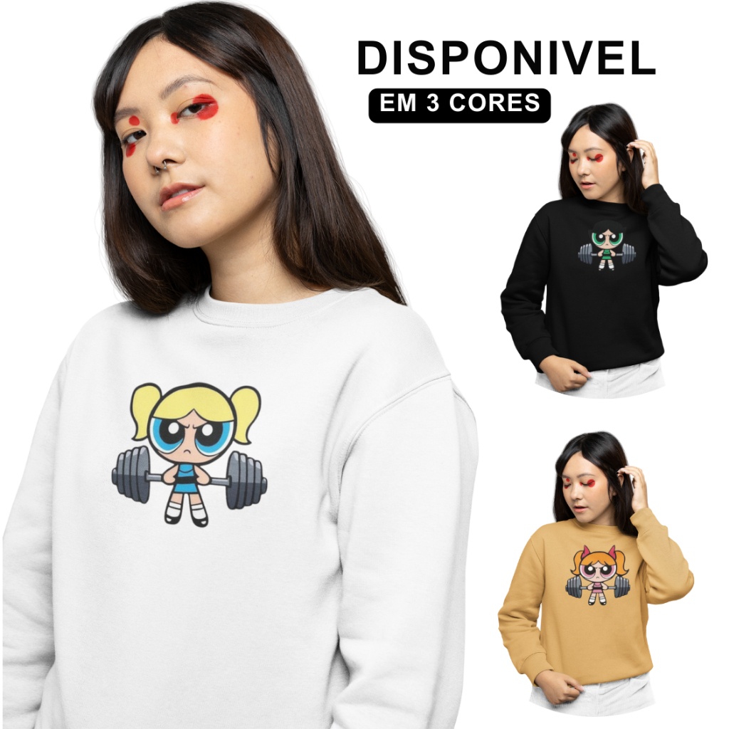 Moletom Feminino Meninas Superpoderosas para Academia Oversized Estilo Tumblr Blusa Feminina