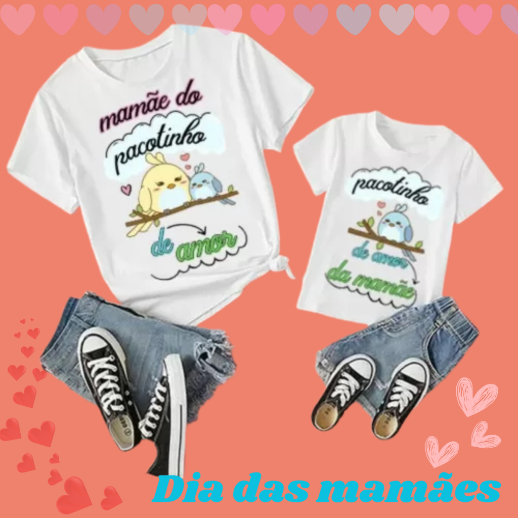 Kit Camiseta Mãe e Filha , dia das mães pra menino e menina unisex 100% algodão