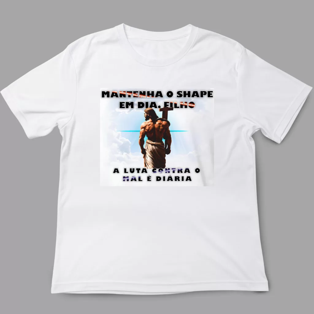 Camiseta Treino Academia – Mantenha O Shape em dia Filho Meme Maromba