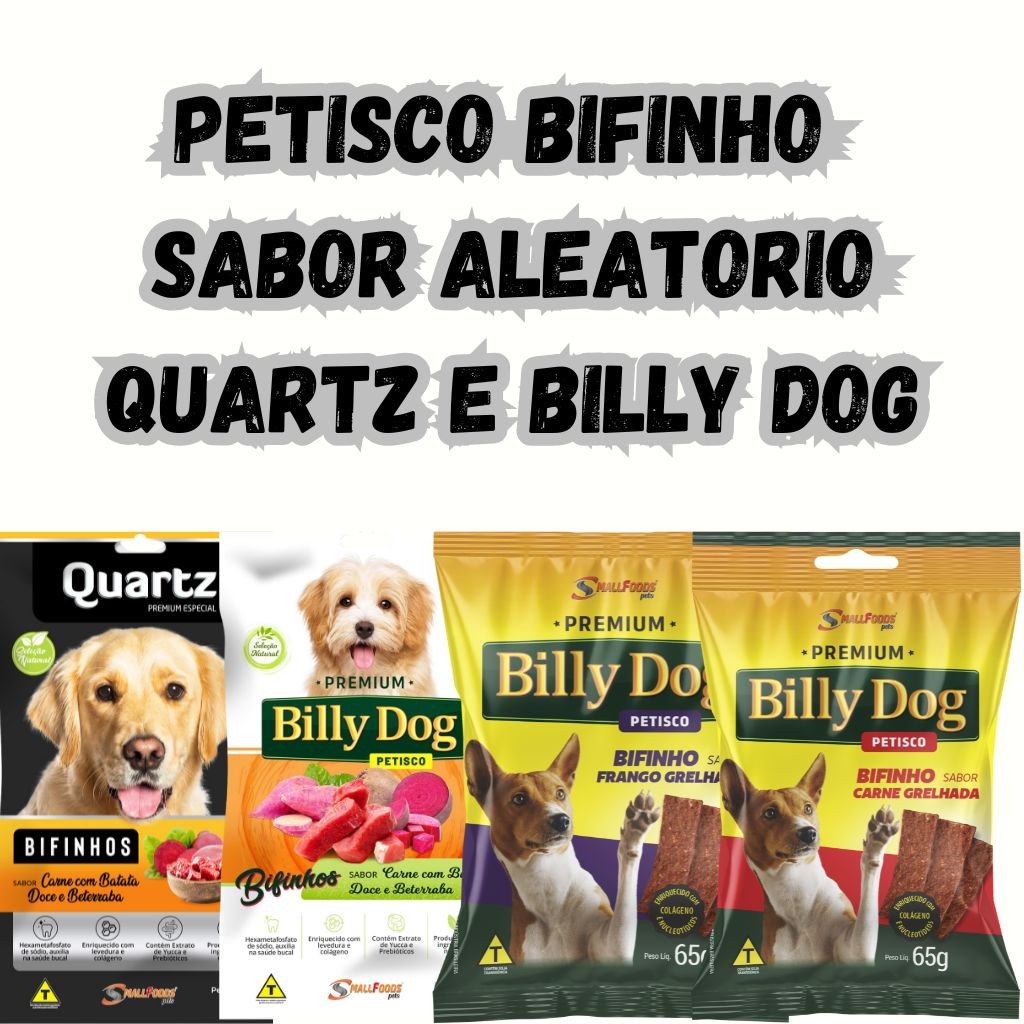 Petisco Para Cães Billy Dog e Quartz, sabor e marca aleatório