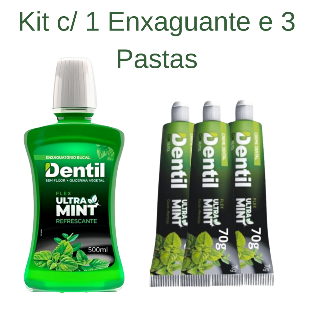 Kit Completo Dentil: 1 Enxaguante Ultramint 500 ml e 3 Cremes Dentais s/Fluor para um Sorriso Radian