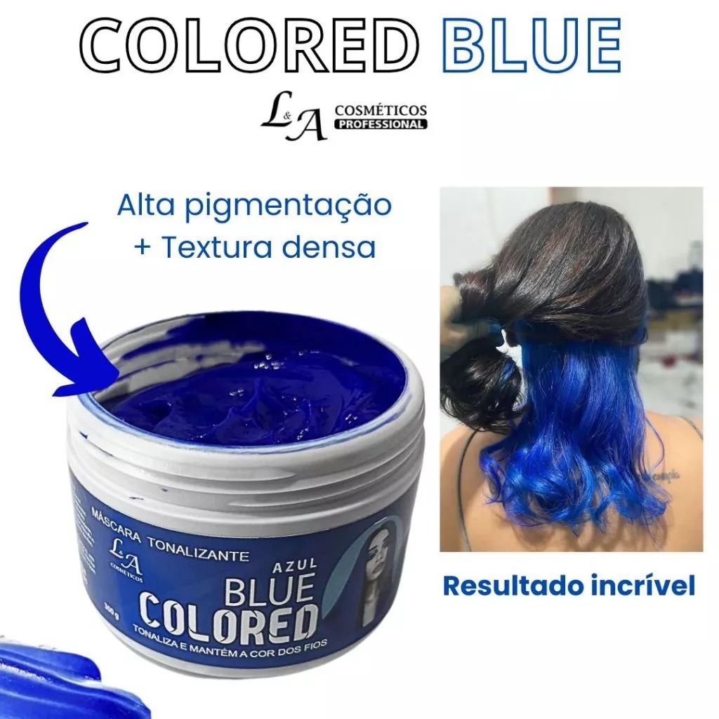 Tonalizante Azul Blue – Mechas Azuis fácil – S/ Amônia – Resultado 100% Natural La cosméticos 300g