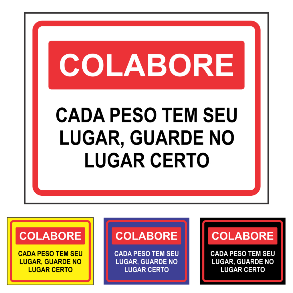 Placa De Sinalização Para Academia – Colabore Cada Peso Tem Seu Lugar