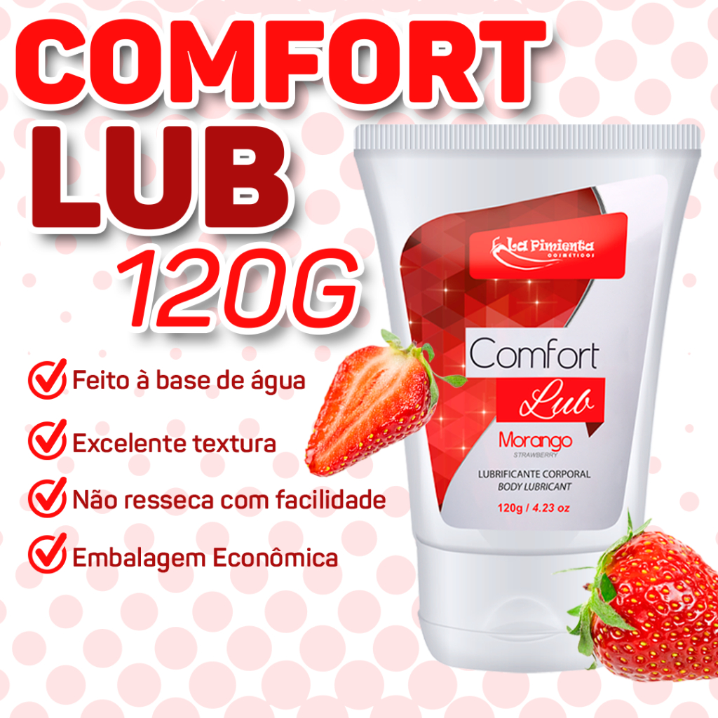 LUBRIFICANTE ÍNTIMO COMFORT LUB PARA MAIOR CONFORTO E PRAZER DO CASAL