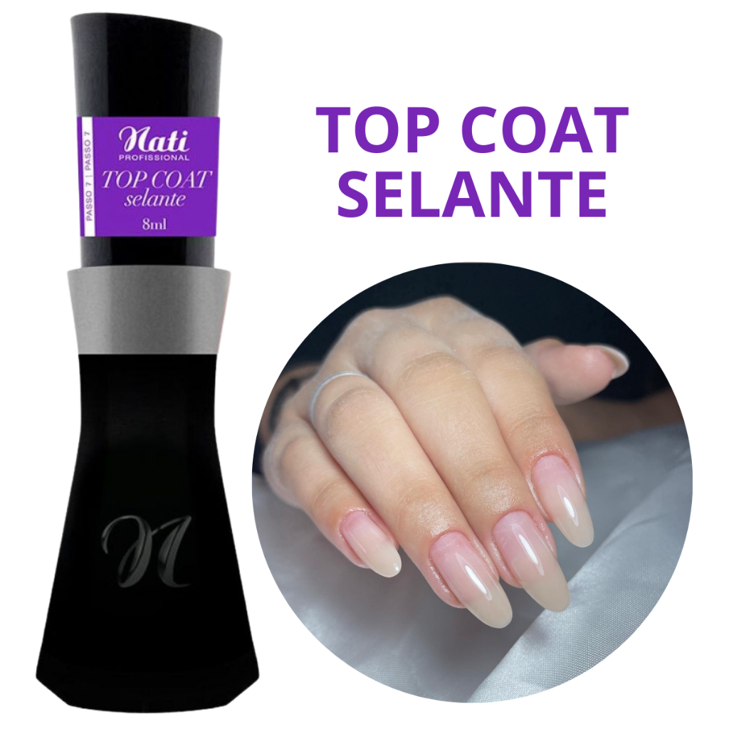 Top Coat Selante Unhas em Gel Nati LED/UV Brilho Cristalino – Nati Profissional