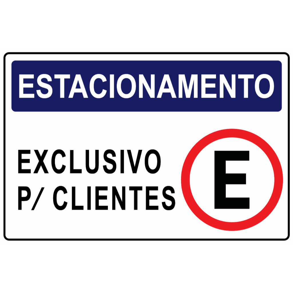 Placa Estacionamento Exclusivo Para Clientes