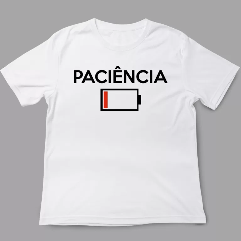 Camiseta Paciência – Meme – acabando 