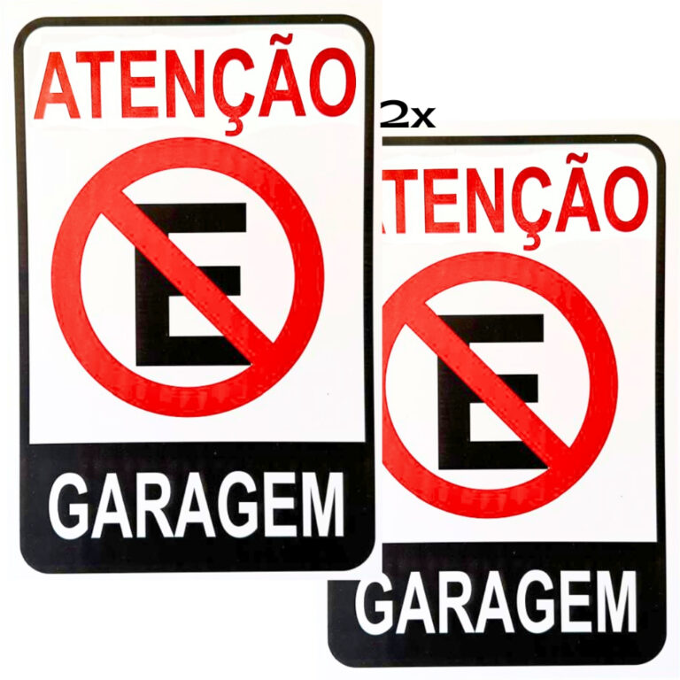 Kit 2 Placa Proibido Estacionar Garagem Sinalizaç